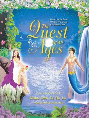 cover image of The Quest of All Ages (Book 1 of the 'Within the Ocean of Eternal Love' Series)